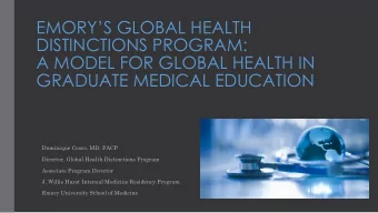 EMORYS GLOBAL HEALTH  DISTINCTIONS PROGRAM:  A MODEL FOR GLOBAL HEALTH IN GRADUATE MEDICAL