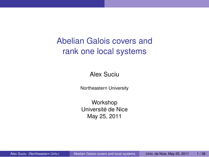 abelian galois covers and rank one local systems