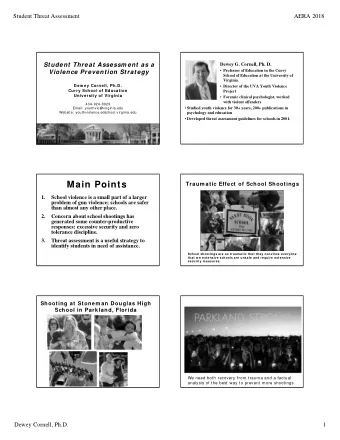 Main Points  Traum atic Effect of School Shootings  1.  School violence is a small part of a larger