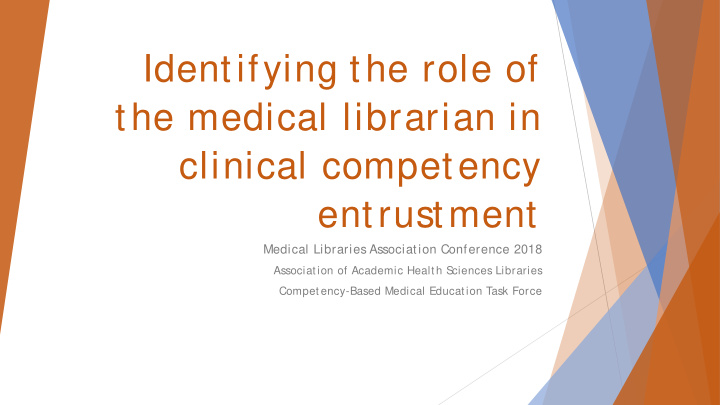 identifying the role of the medical librarian in clinical