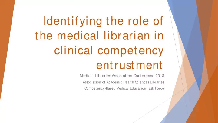 identifying the role of the medical librarian in clinical