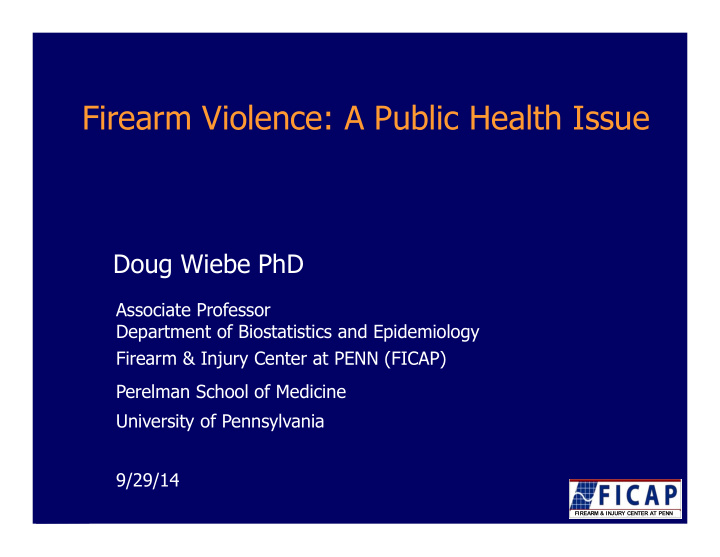 firearm violence a public health issue