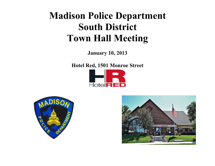 madison police department south district town hall meeting
