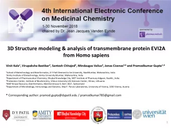 3D Structure modeling &amp; analysis of transmembrane protein EVI2A  from Homo sapiens Vinit Kale 1
