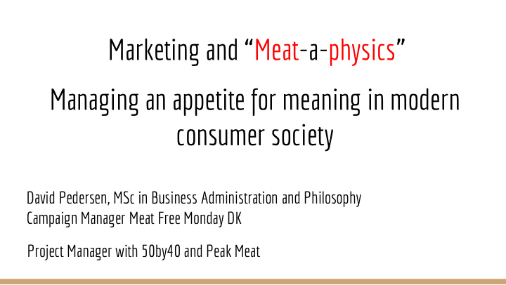 marketing and meat a physics managing an appetite for