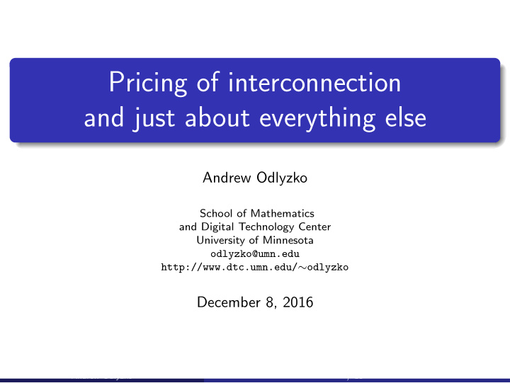 pricing of interconnection and just about everything else