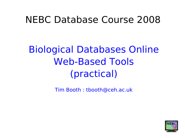 nebc database course 2008 biological databases online web