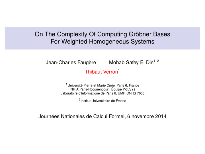 on the complexity of computing gr bner bases for weighted
