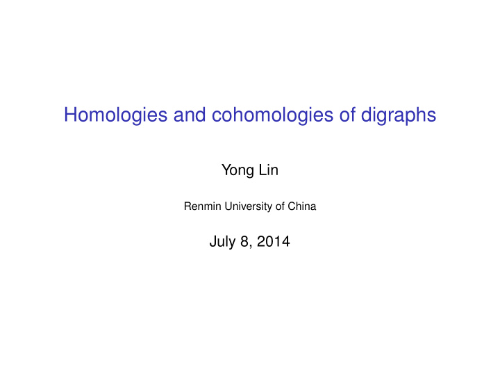 homologies and cohomologies of digraphs