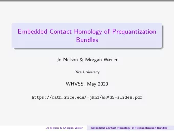 Embedded Contact Homology of Prequantization  Bundles  Jo Nelson &amp; Morgan Weiler  Rice
