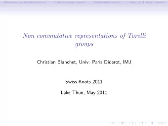 Non commutative representations of Torelli  groups  Christian Blanchet, Univ. Paris Diderot, IMJ