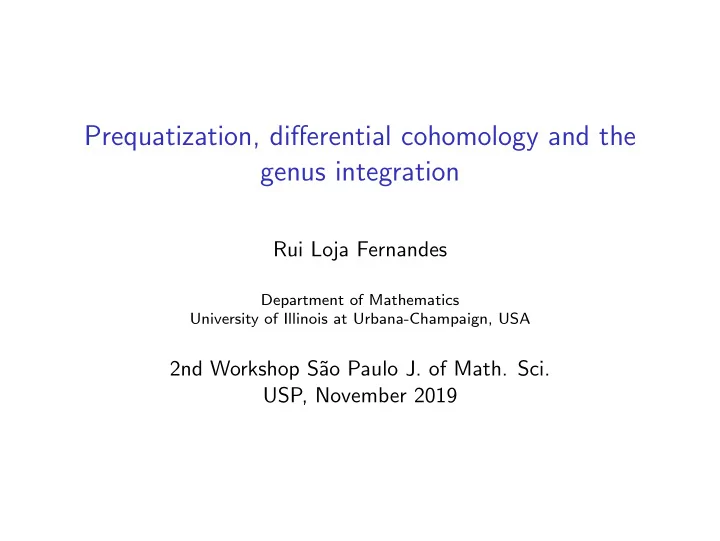 prequatization differential cohomology and the genus