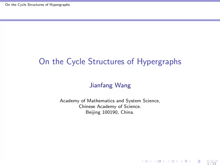 on the cycle structures of hypergraphs