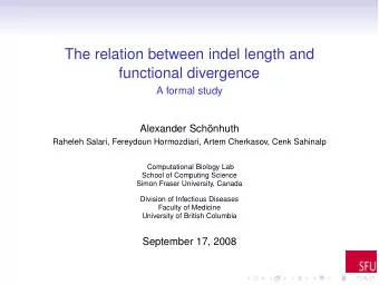 The relation between indel length and  functional divergence  A formal study  Alexander Schnhuth