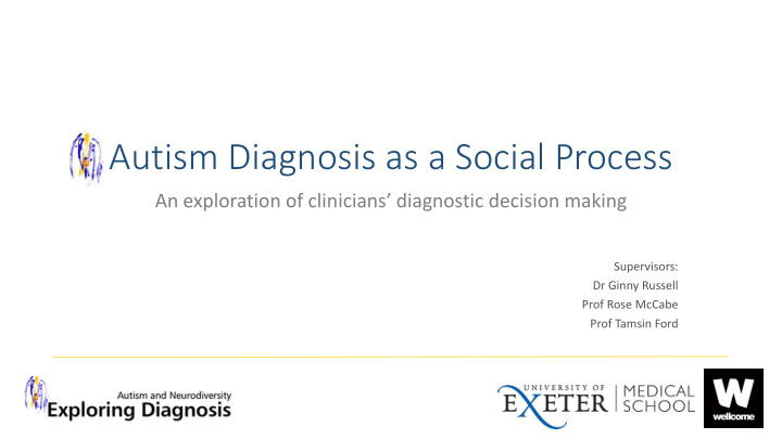 autism diagnosis as a social process