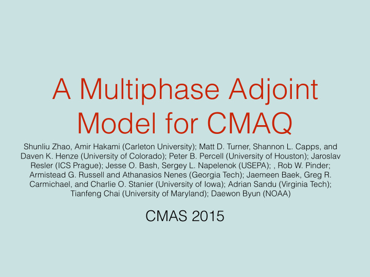 a multiphase adjoint model for cmaq