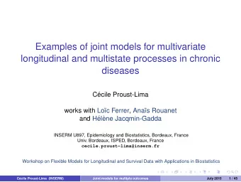 Examples of joint models for multivariate  longitudinal and multistate processes in chronic