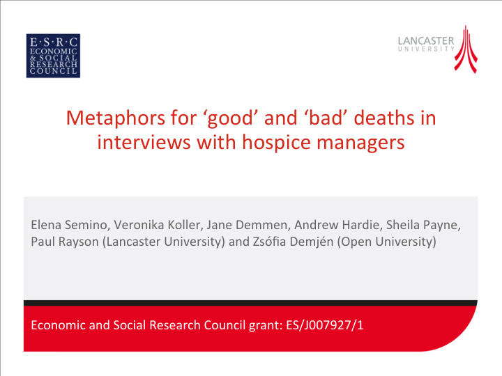 metaphors for good and bad deaths in interviews with