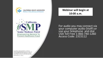 your computer audio (VoIP) or  use your telephone  and dial  USA Toll Free 1-866-740-1260  Access