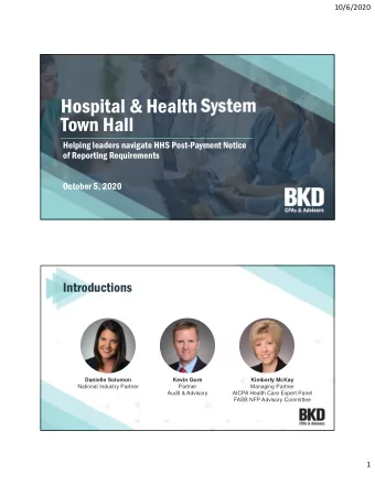 Hospital &amp; Health System  Town Hall  Helping leaders navigate HHS Post-Payment Notice  of