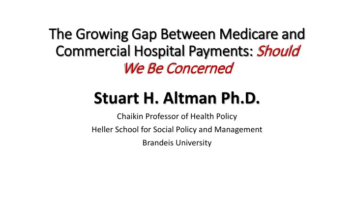 stuart h altman ph d