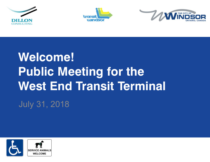 welcome public meeting for the west end transit terminal