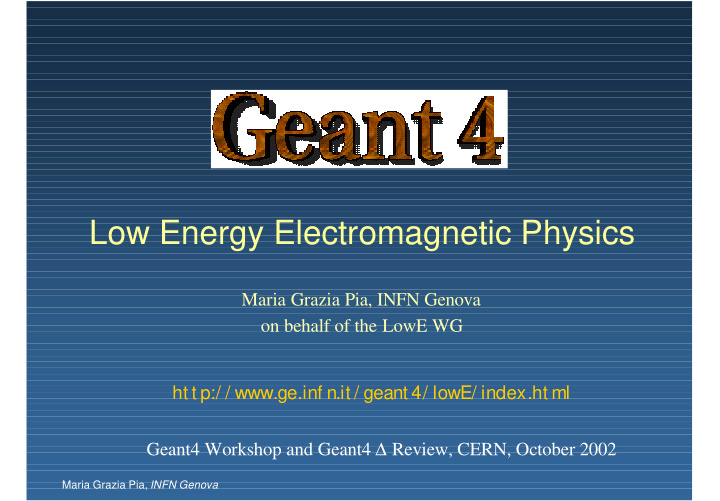 low energy electromagnetic physics