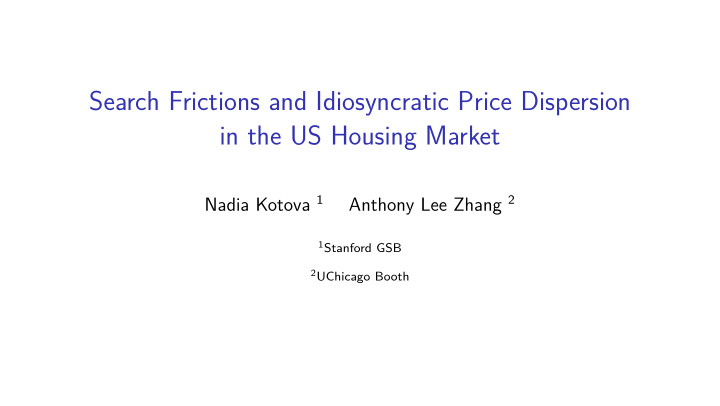 search frictions and idiosyncratic price dispersion in