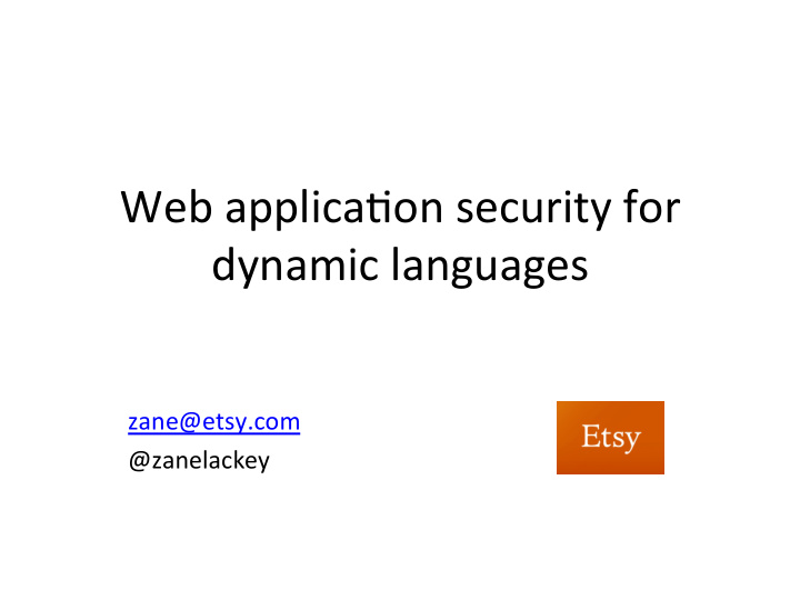 web applica on security for