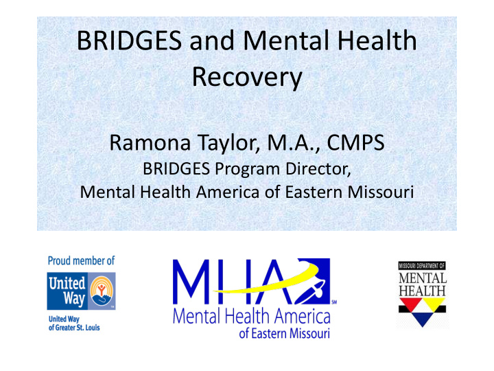 bridges and mental health recovery