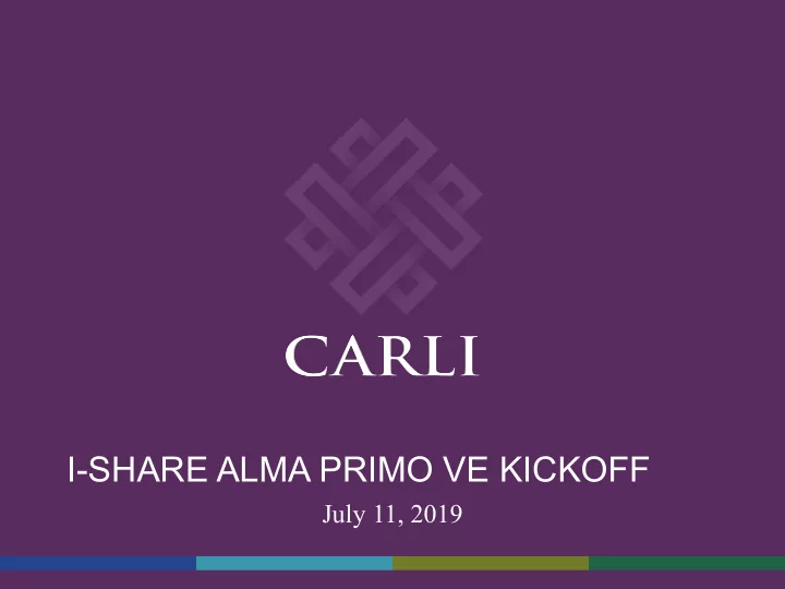 i share alma primo ve kickoff