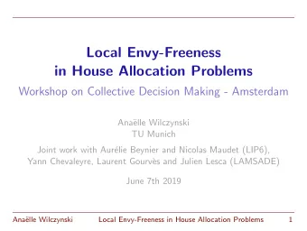Local Envy-Freeness  in House Allocation Problems  Workshop on Collective Decision Making -