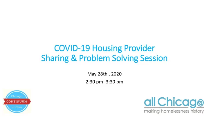cov ovid 19 h housing p g provider er sharing g problem