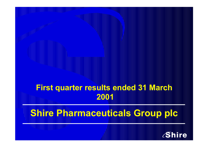 shire pharmaceuticals group plc shire pharmaceuticals
