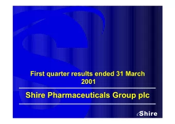 Shire Pharmaceuticals Group plc  Shire Pharmaceuticals Group plc  A  2  Rolf Stahel  Rolf Stahel