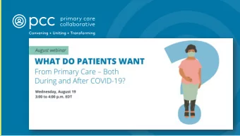 01  PCC announcements  and introductions  Ann Hwang, MD  02  Community Catalyst  In Their Words: