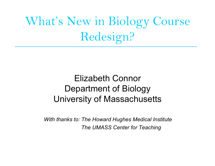 what s new in biology course redesign