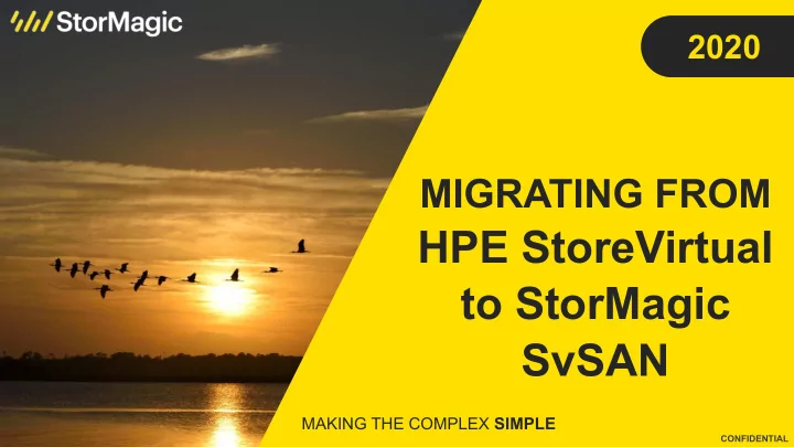 hpe storevirtual to stormagic svsan