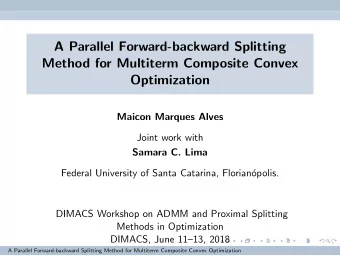 A Parallel Forward-backward Splitting  Method for Multiterm Composite Convex  Optimization  Maicon