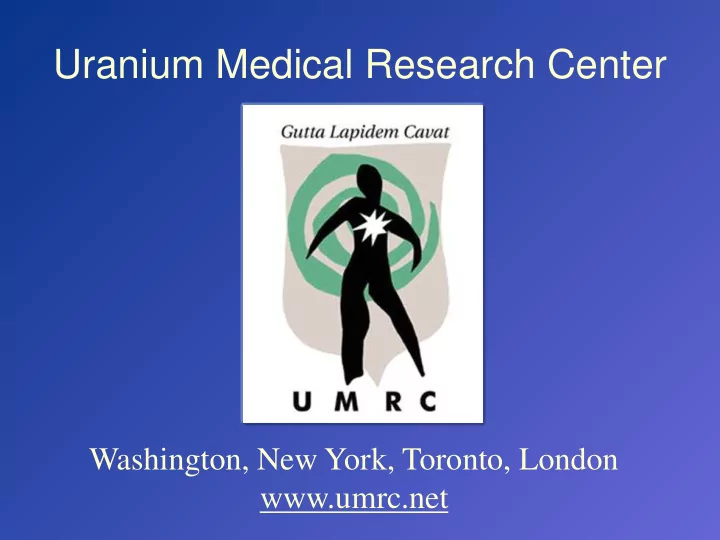 uranium medical research center