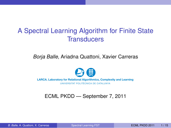 a spectral learning algorithm for finite state transducers