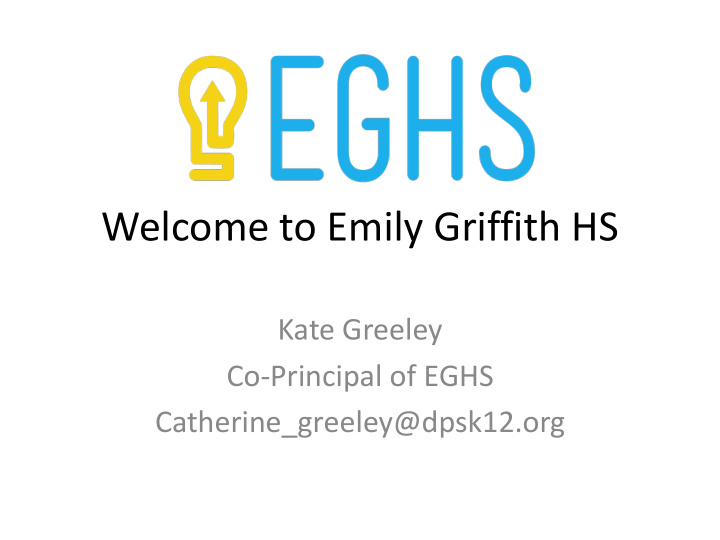welcome to emily griffith hs