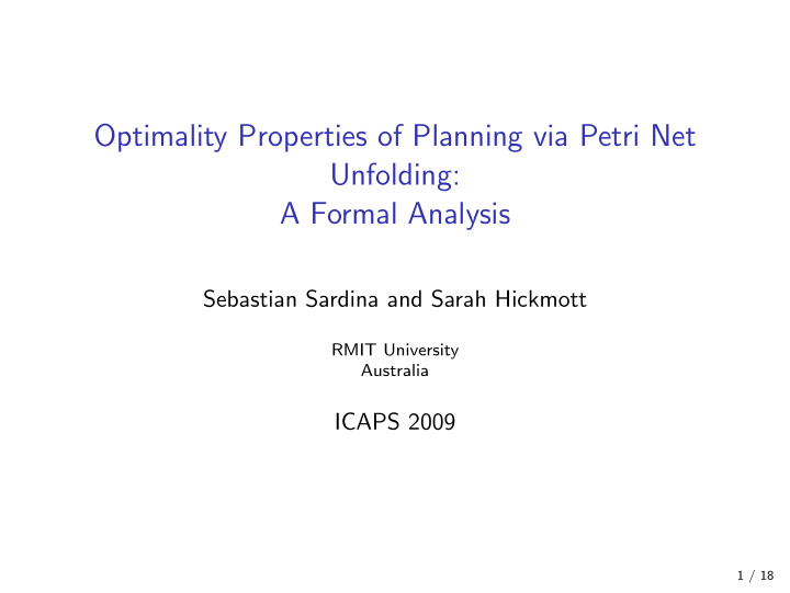 optimality properties of planning via petri net unfolding