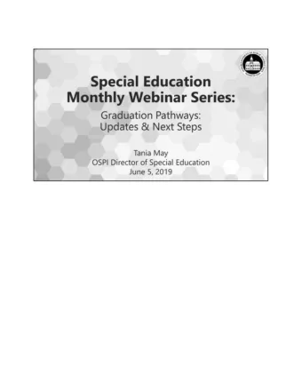 2       Today's Discussion: Overview of HB 1599  Graduation Pathways  Pathway