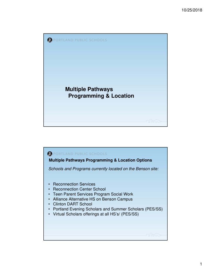 multiple pathways programming location