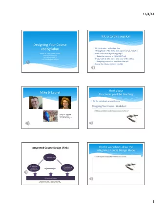 12/4/14    Intro  to  this  session    Designing  Your  Course      and