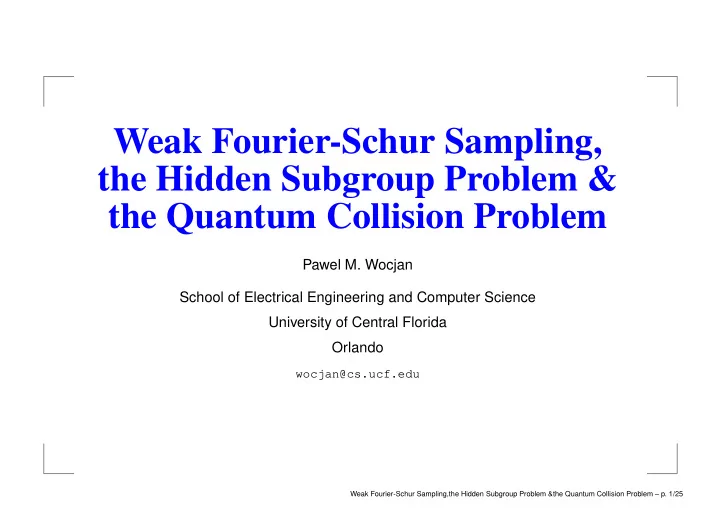 weak fourier schur sampling the hidden subgroup problem