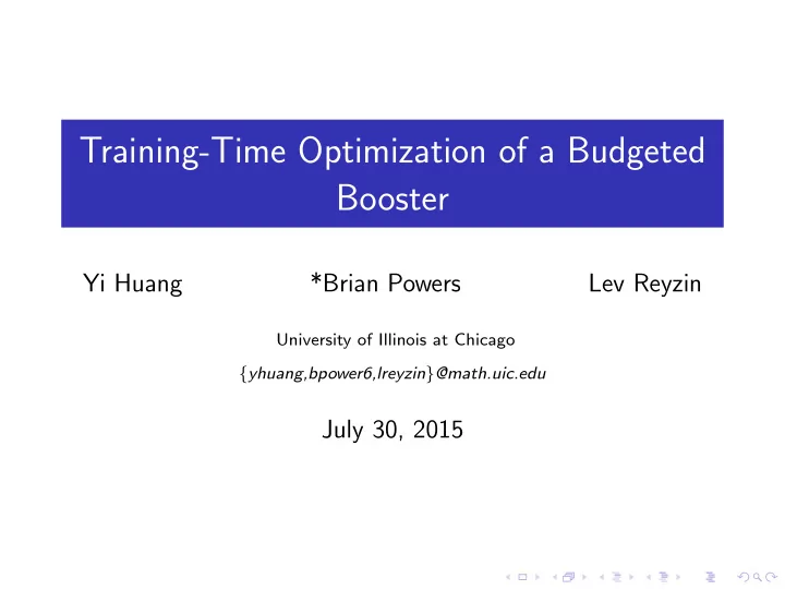 training time optimization of a budgeted booster