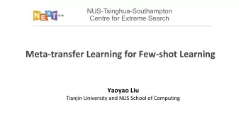 Meta-transfer Learning for Few-shot Learning  Yaoyao Liu  Tianjin University and NUS School of