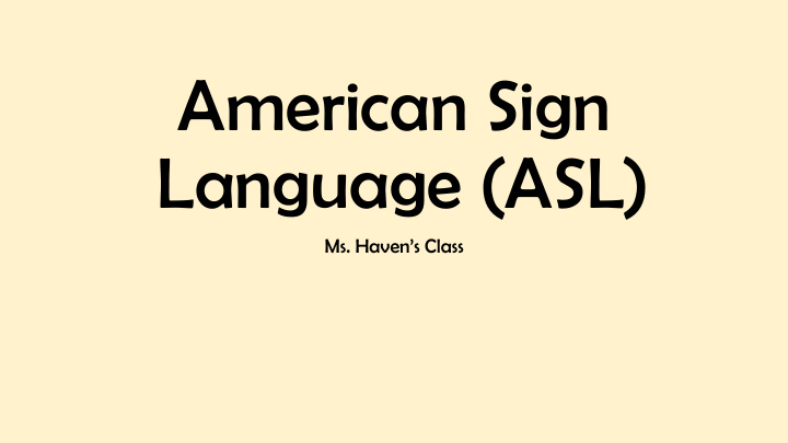 american sign language asl